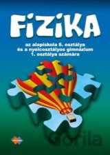 Fyzika pre 6. ročník ZŠ a 1. ročník gymnázií s osemročným štúdiom s VJM