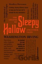 The Legend of Sleepy Hollow and Other Tales