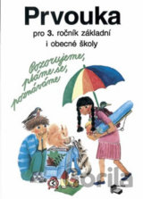 Prvouka pro 3.ročník ZŠ - učebnice