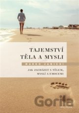 Tajemství těla a mysli