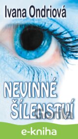 Nevinné šílenství