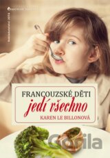 Francouzské děti jedí všechno