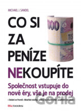Co si za peníze (ne)koupíte