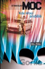 Kde létají andělé