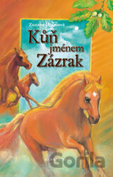 Kůň jménem Zázrak