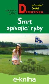 Smrt zpívající ryby