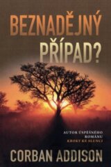 Beznadějný případ?