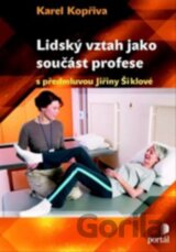 Lidský vztah jako součást profese