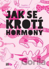 Jak se krotí hormony