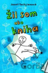 Žil som ako kniha