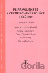 Připravujeme se k certifikované zkoušce z češtiny