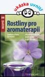 Rostliny pro aromaterapii