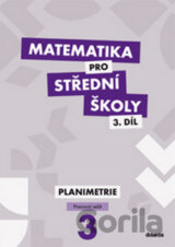 Matematika pro střední školy 3. díl