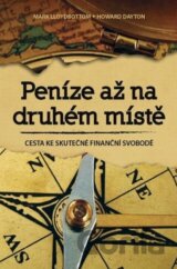 Peníze až na druhém místě