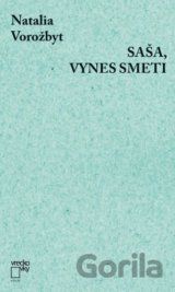Saša, vynes smeti