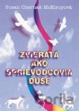 Zvieratá ako sprievodcovia duše