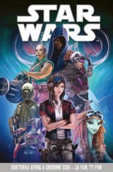 Star Wars: Doktorka Aphra a enormní zisk – Já pán, ty pán
