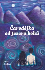 Čarodějka od jezera bohů