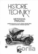 Historie techniky - metodická příručka