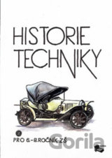 Historie techniky pro 6.-9.ročník ZŠ - učebnice