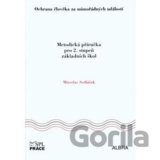 Ochrana člověka za mimořádných událostí pro 2.stupeň ZŠ - metodická příručka