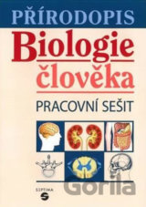 Přírodopis - Biologie člověka (pracovní sešit)