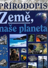 Přírodopis - Země, naše planeta učebnice pro praktické ZŠ
