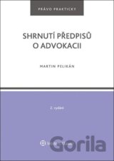 Shrnutí předpisů o advokacii