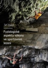Fyziologické aspekty výkonu ve sportovním lezení