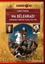 Na Bělehrad!