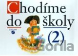 Chodíme do školy 2 - spirála (pro speciální ZŠ)