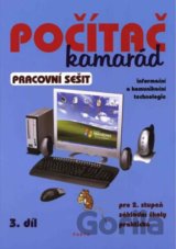 Počítač kamarád, 3. díl, pracovní sešit, pro 2. stupeň ZŠ praktické