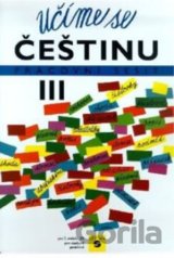 Učíme se češtinu pracovní sešit III pro 7. ročník ZŠ pro sluchově postižené