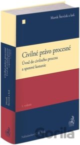 Civilné právo procesné - Úvod do civilného procesu a sporové konanie