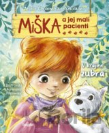 Miška a jej malí pacienti 13: V krajine zubra