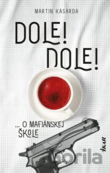 Dole! Dole!