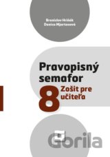 Pravopisný semafor 8 (zošit pre učiteľa)