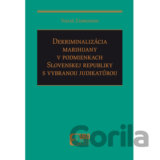 Dekriminalizácia marihuany v podmienkach SR s vybranou judikatúrou
