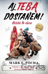 Aj Teba dostanem