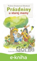 Prázdniny u starej mamy