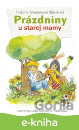 Prázdniny u starej mamy