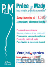 Práce a Mzdy  č. 8 / 2022 bez chýb, pokút a penále - Stravné od 1. 5. 2022