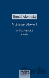 Vtělené Slovo I v Teologické sumě