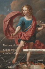 Klidná mysl v dobách zlých