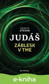 Judáš - Záblesk v tme