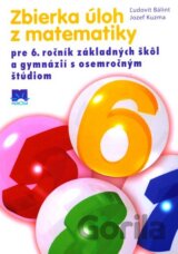 Zbierka úloh z matematiky pre 6. ročník základných škôl