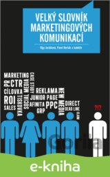 Velký slovník marketingových komunikací
