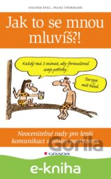 Jak to se mnou mluvíš?!