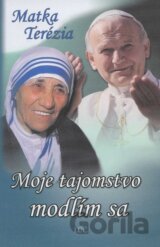 Moje tajomstvo - modlím sa
