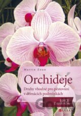Orchideje - druhy vhodné pro pěstování v domácích podmínkách